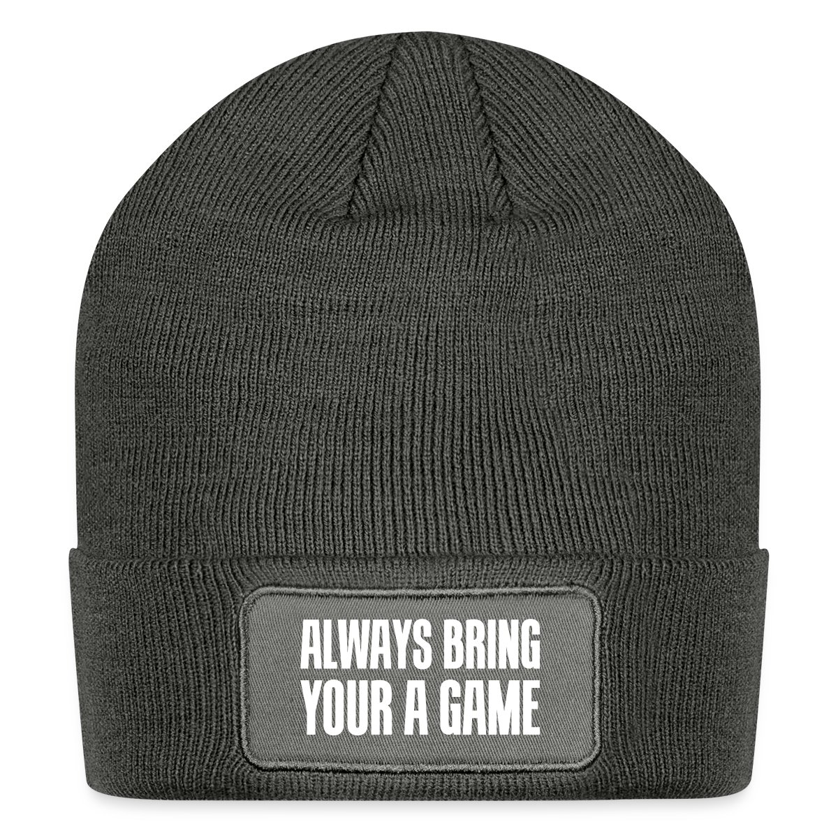 Always bring your A game - Undefined