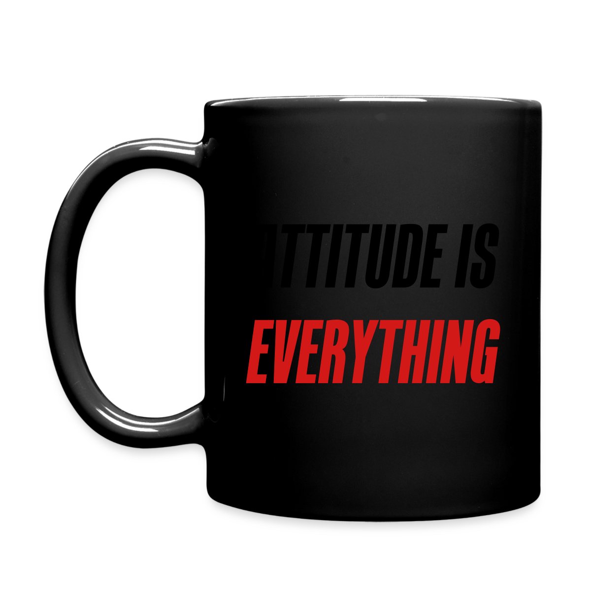 Attitude is everything - Full color mug