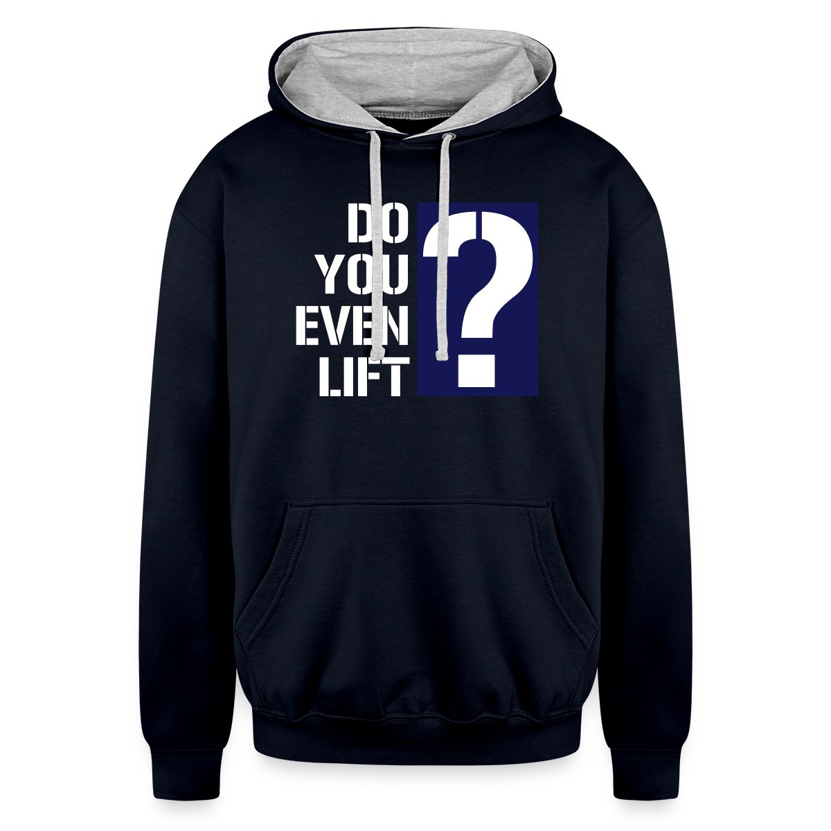 Do you even lift? - Undefined