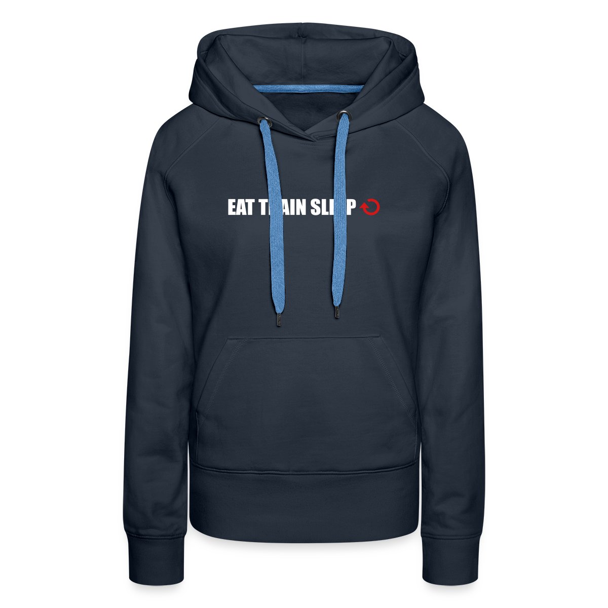 Eat train sleep repeat - Women's premium hoodies