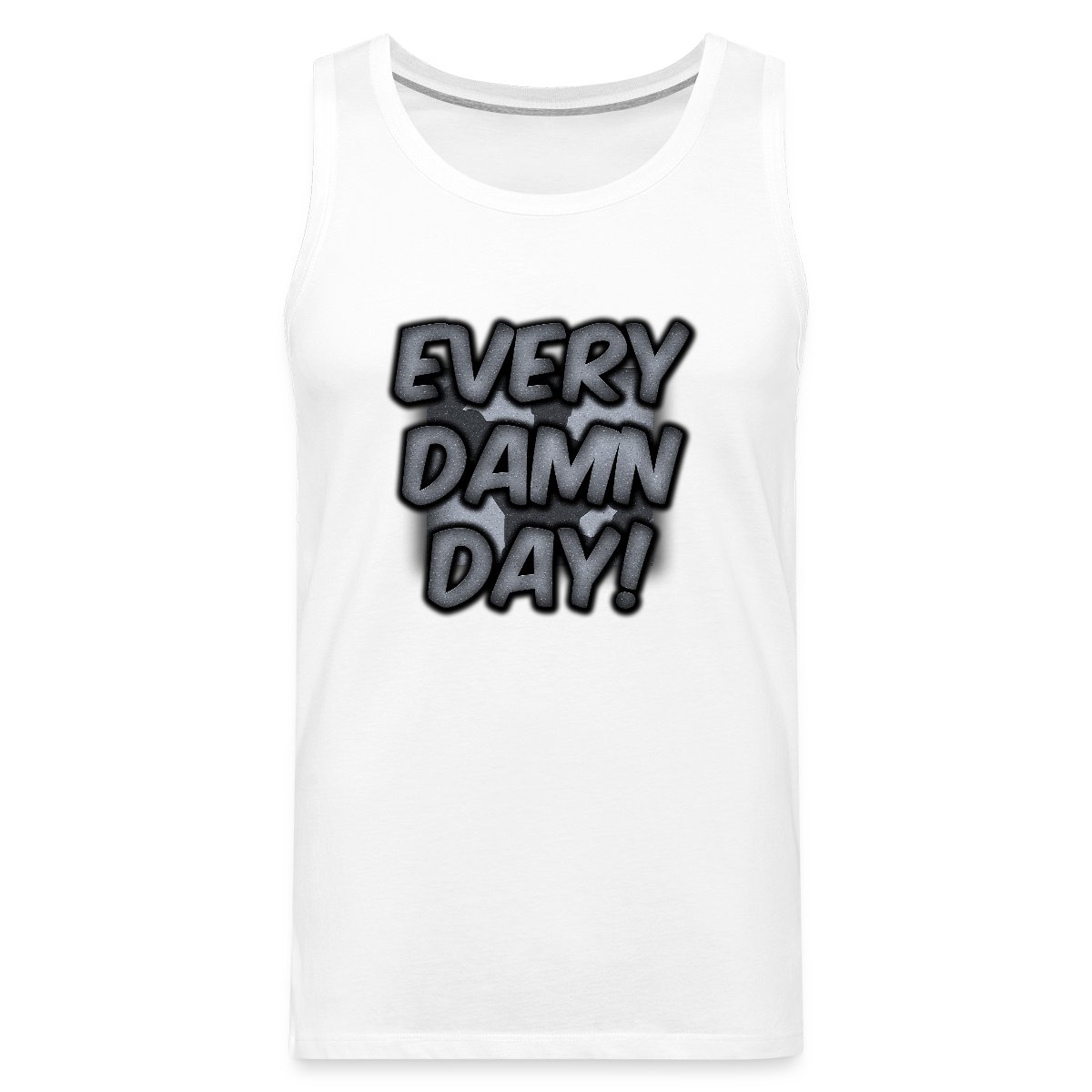 Every Damn Day - Mens's Tank tops