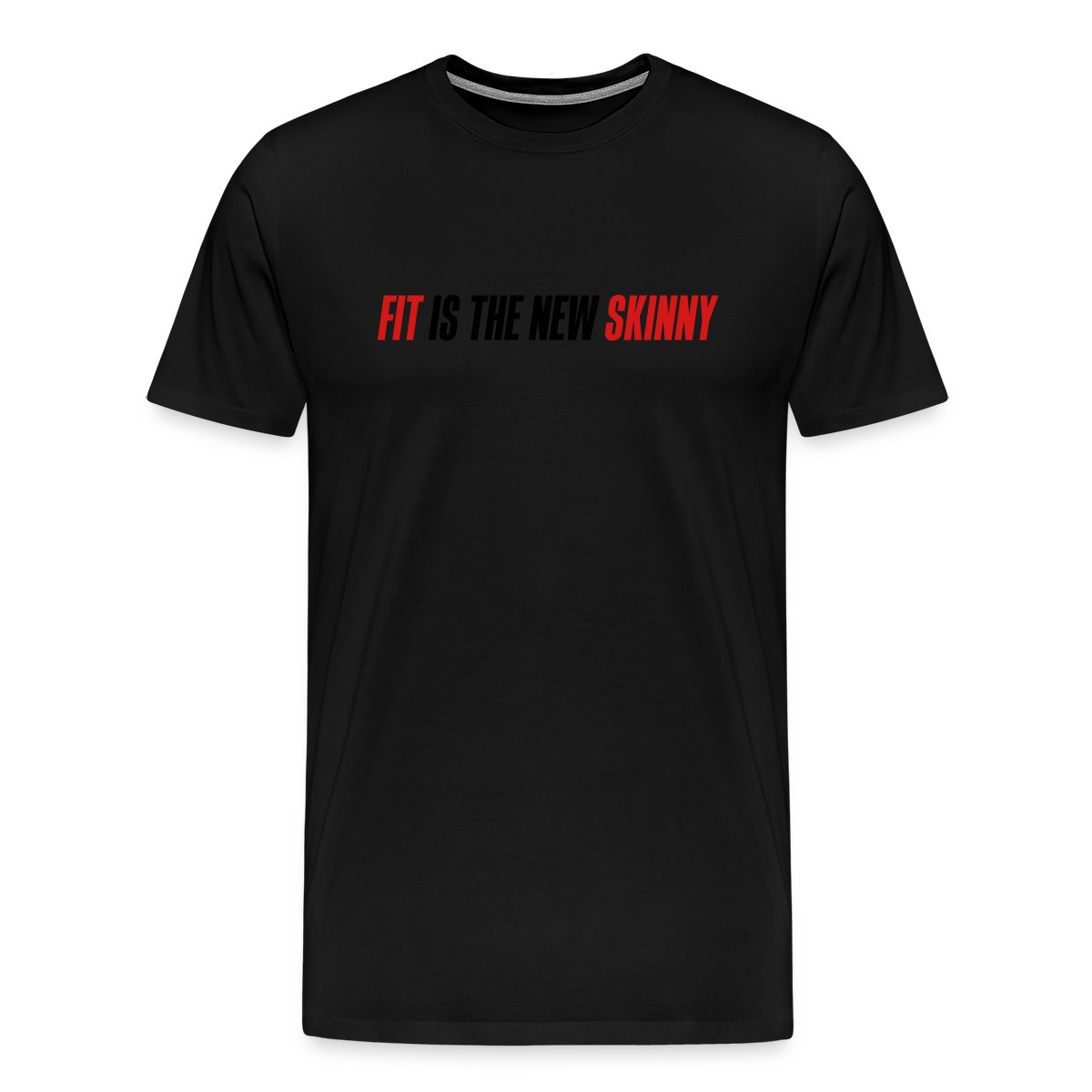 Fit is the new skinny - Men's Premium T-shirt