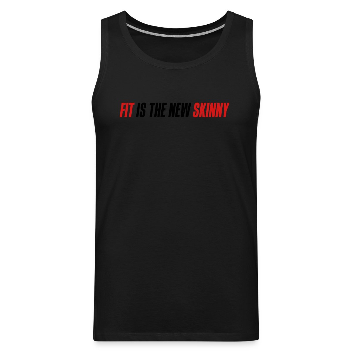 Fit is the new skinny - Mens's Tank tops