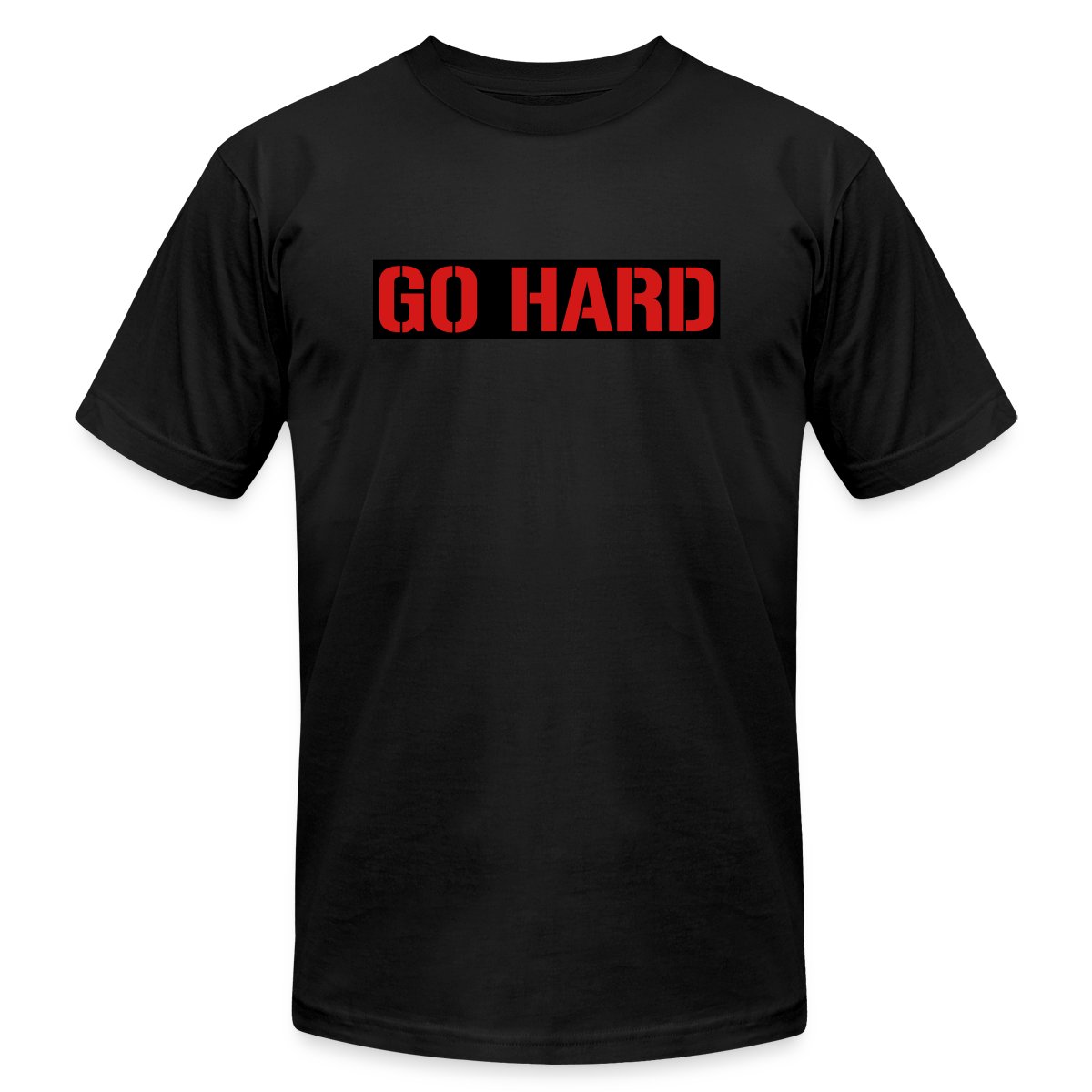 Go hard - Jersey T-shirt