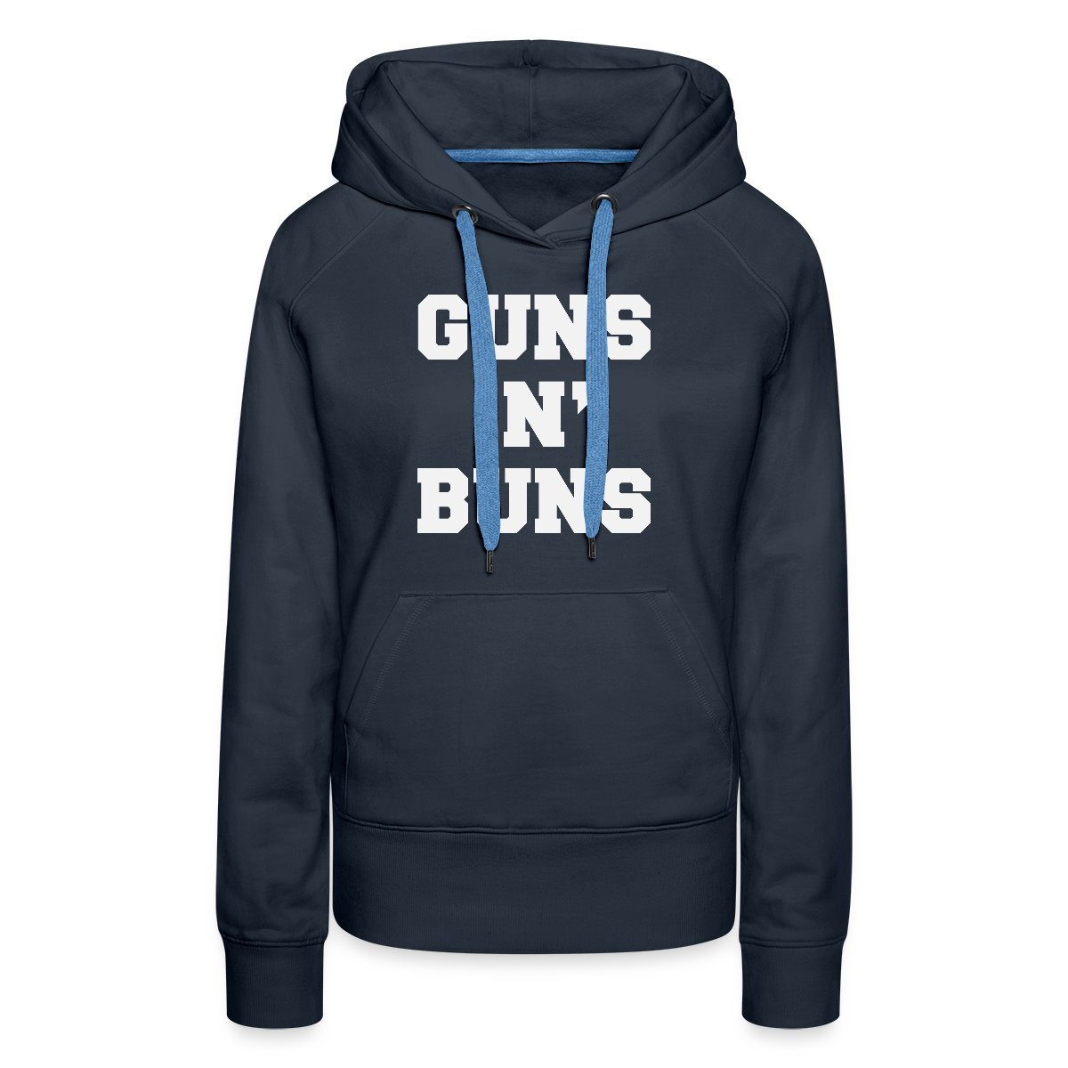 Guns N' Buns - Women's premium hoodies