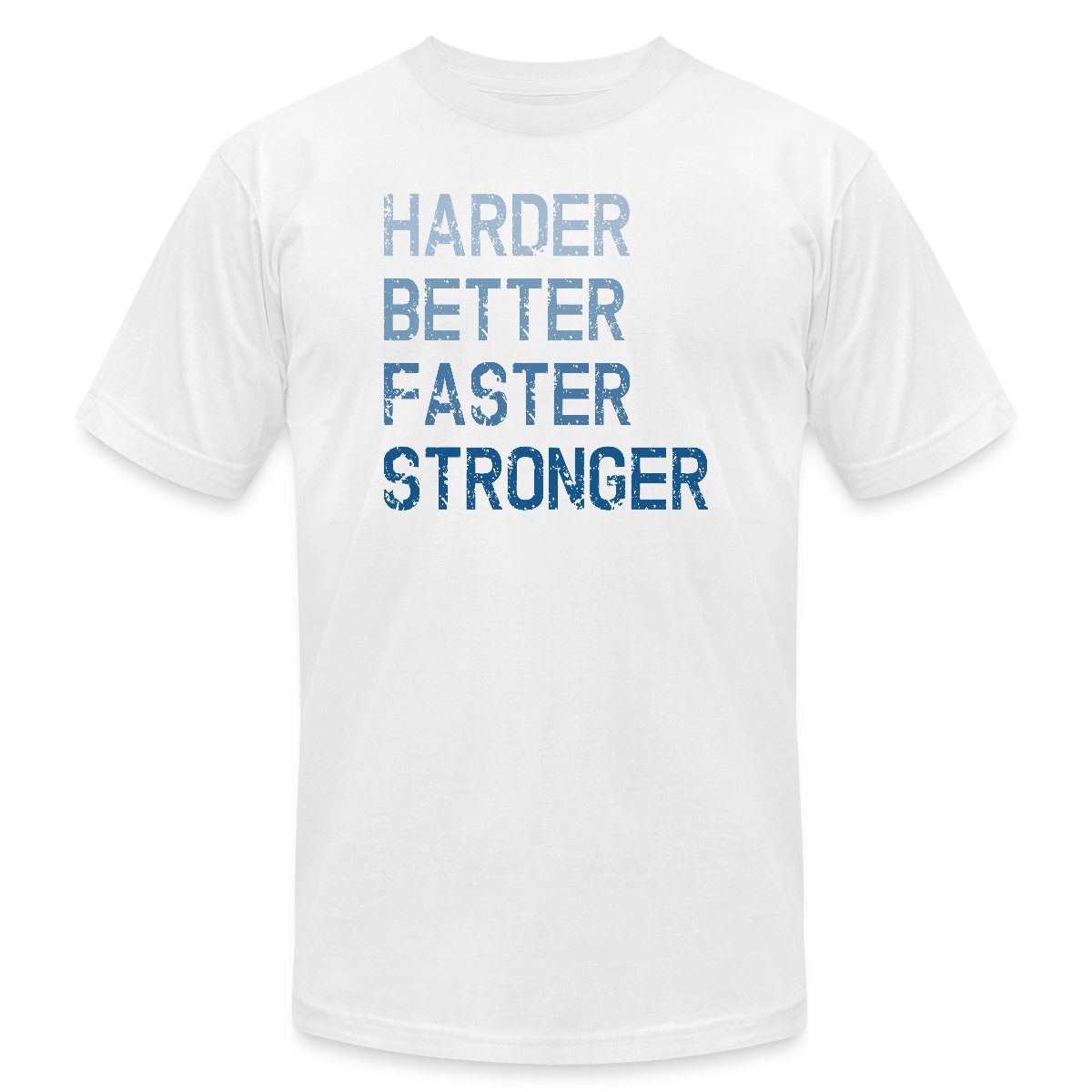 Harder Better Faster Stronger - Jersey T-shirt
