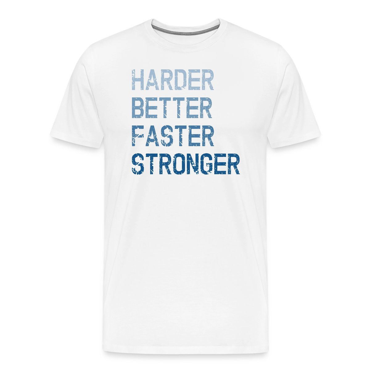 Harder Better Faster Stronger - Men's Premium T-shirt