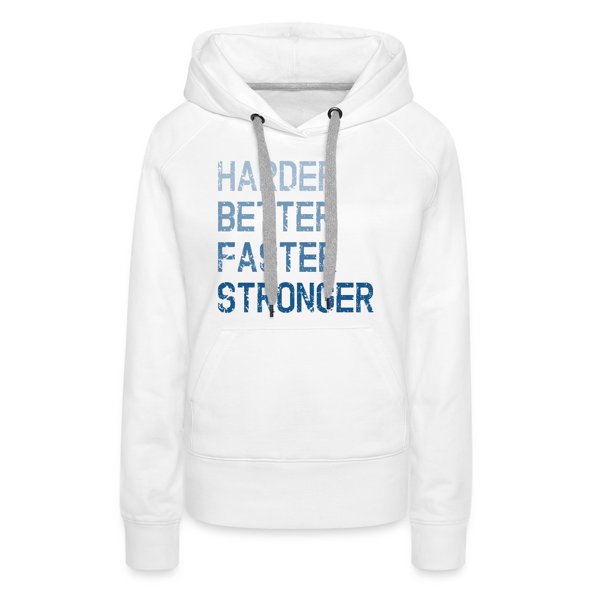 Harder Better Faster Stronger - Women's premium hoodies