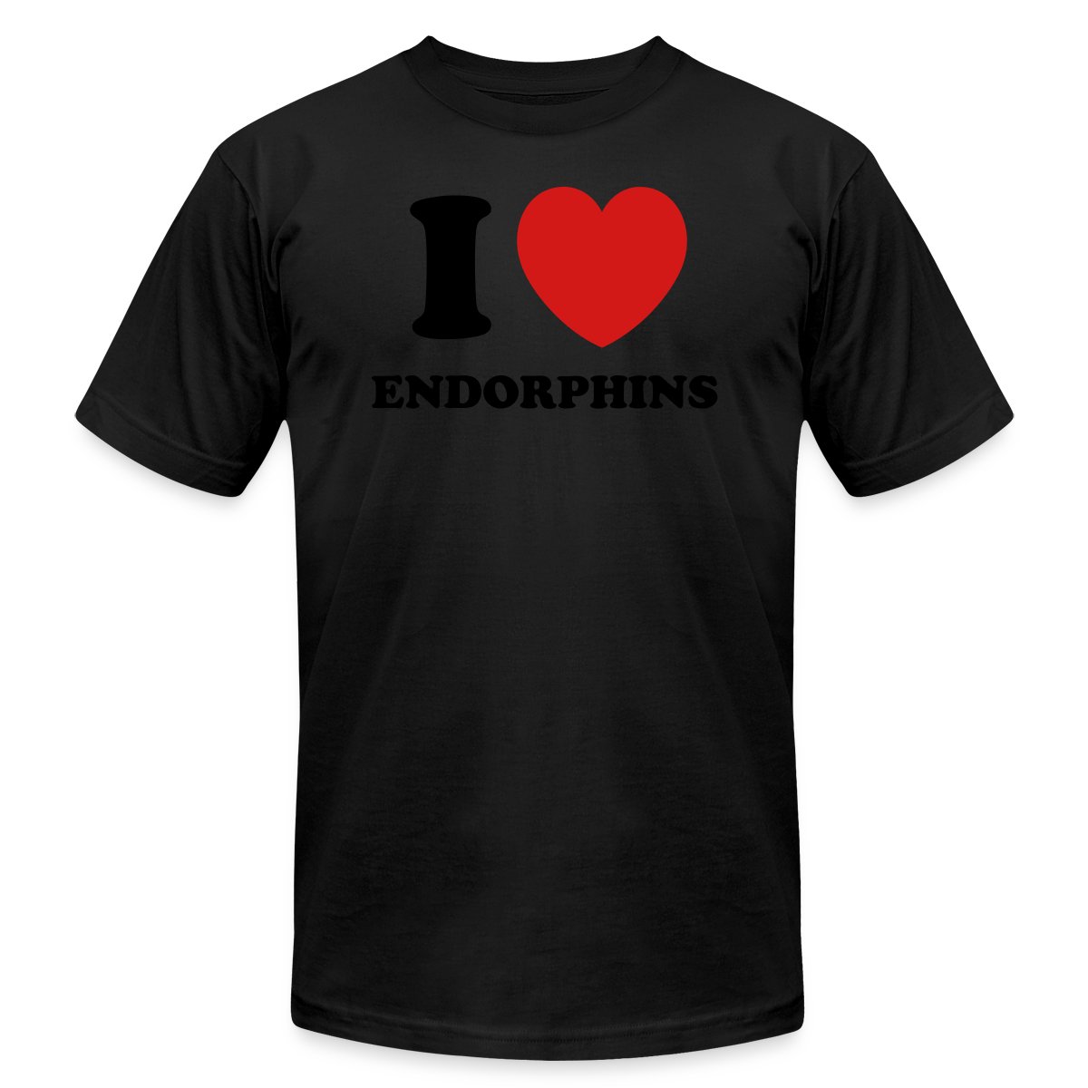 I love endorphins - Jersey T-shirt