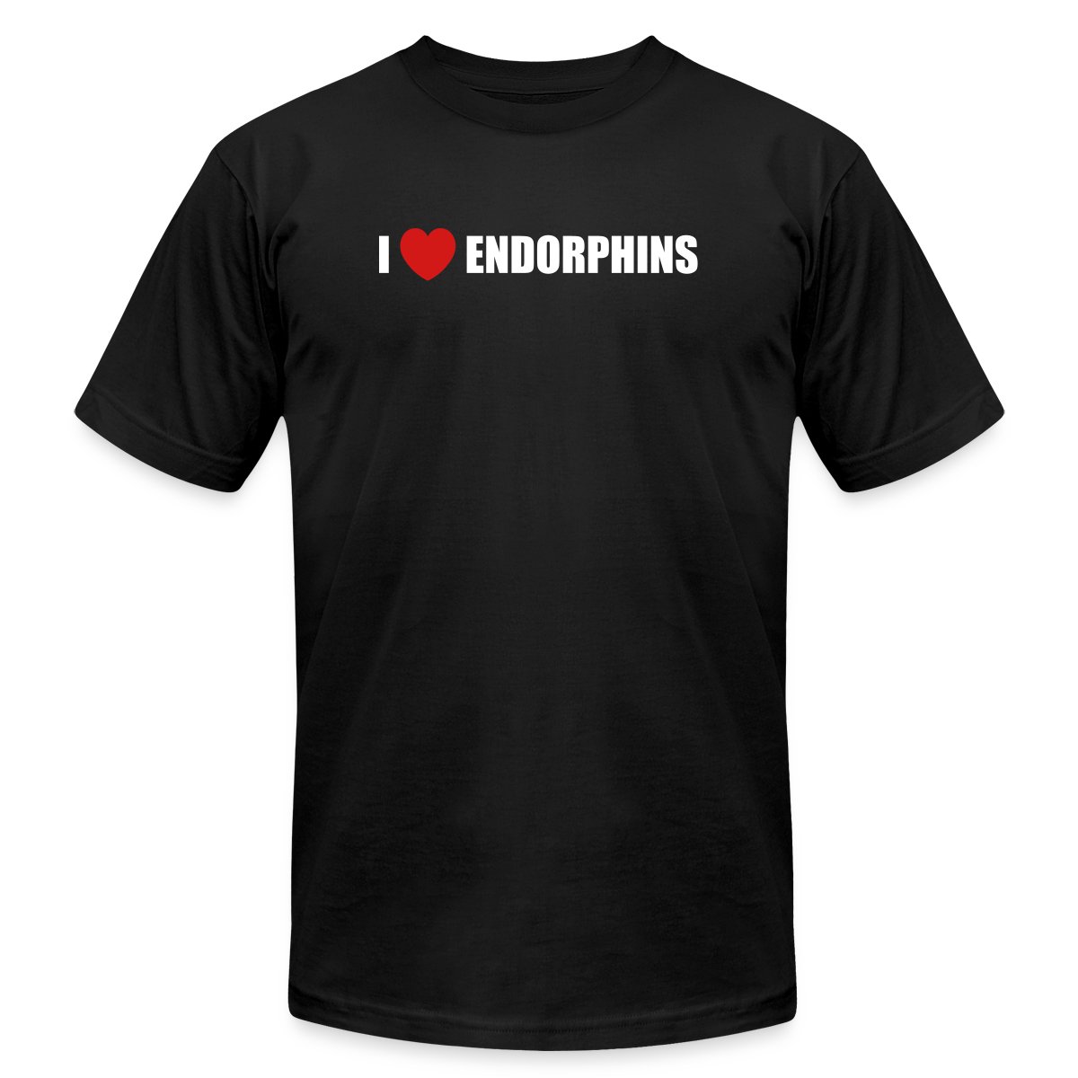 I love endorphins - Jersey T-shirt