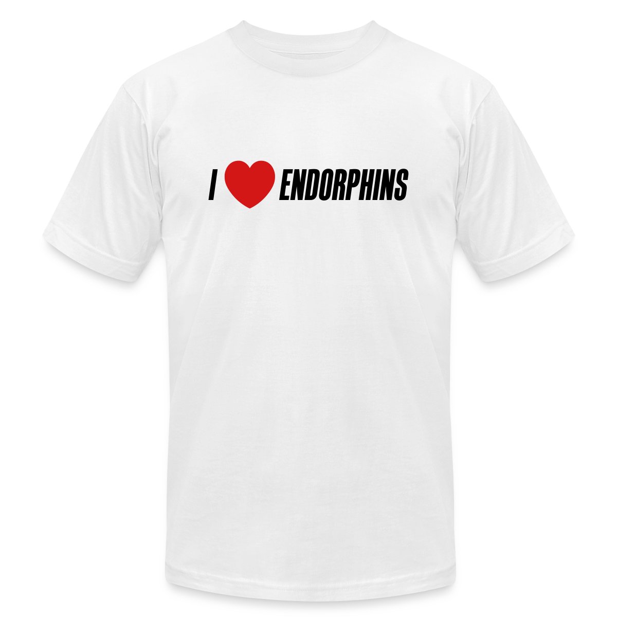 I love endorphins - Jersey T-shirt