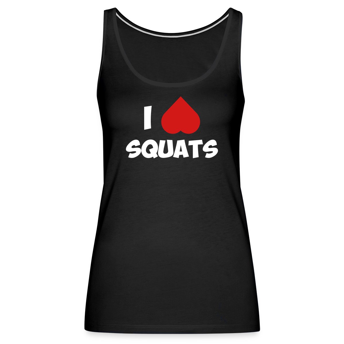 I love squats - Womens's Tank tops