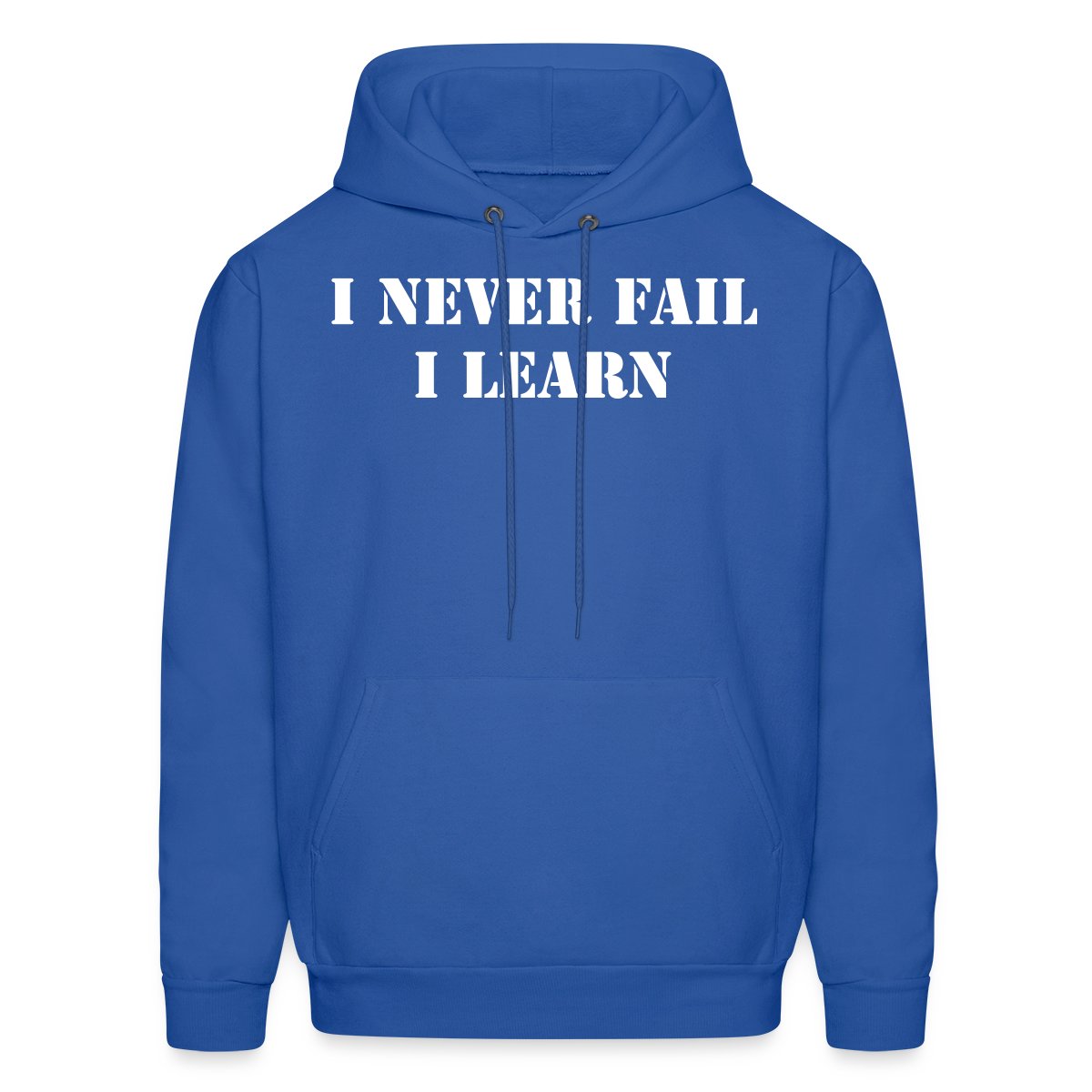 I never fail, I learn - Men's hoodies