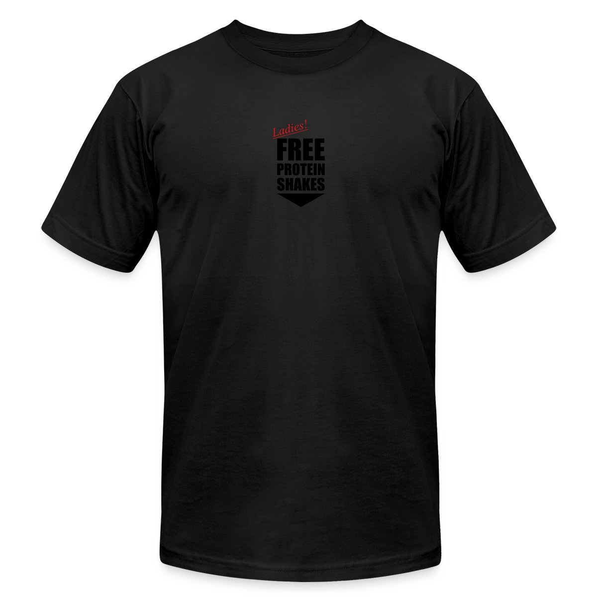 Ladies! Free protein shakes - Jersey T-shirt