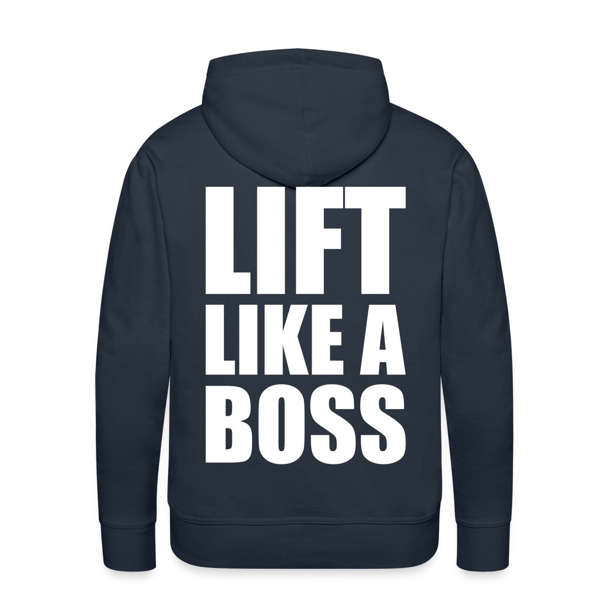 Lift like a boss - Men's Premium hoodie