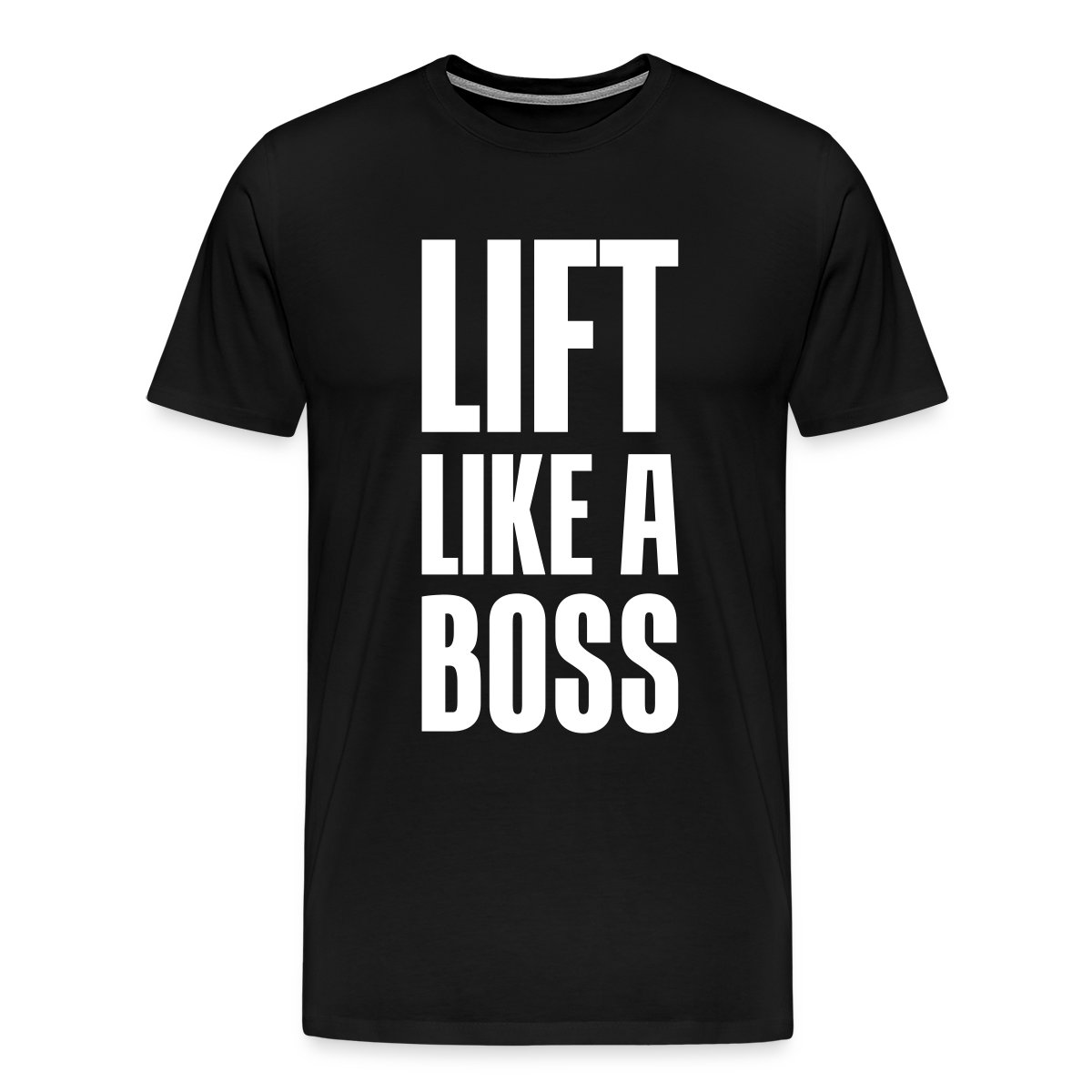 Lift like a boss - Men's Premium T-shirt