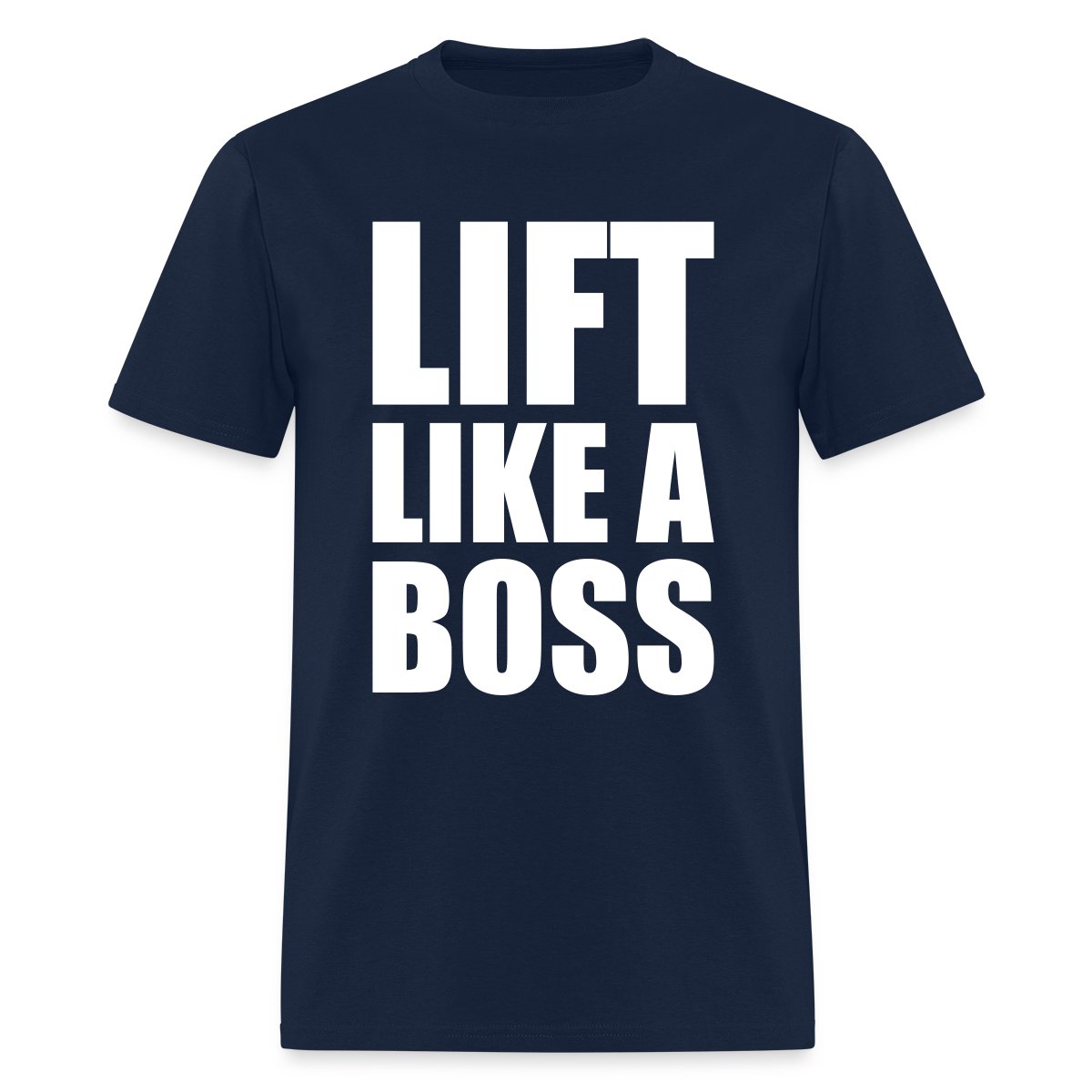 Lift like a boss - Men's T-shirt