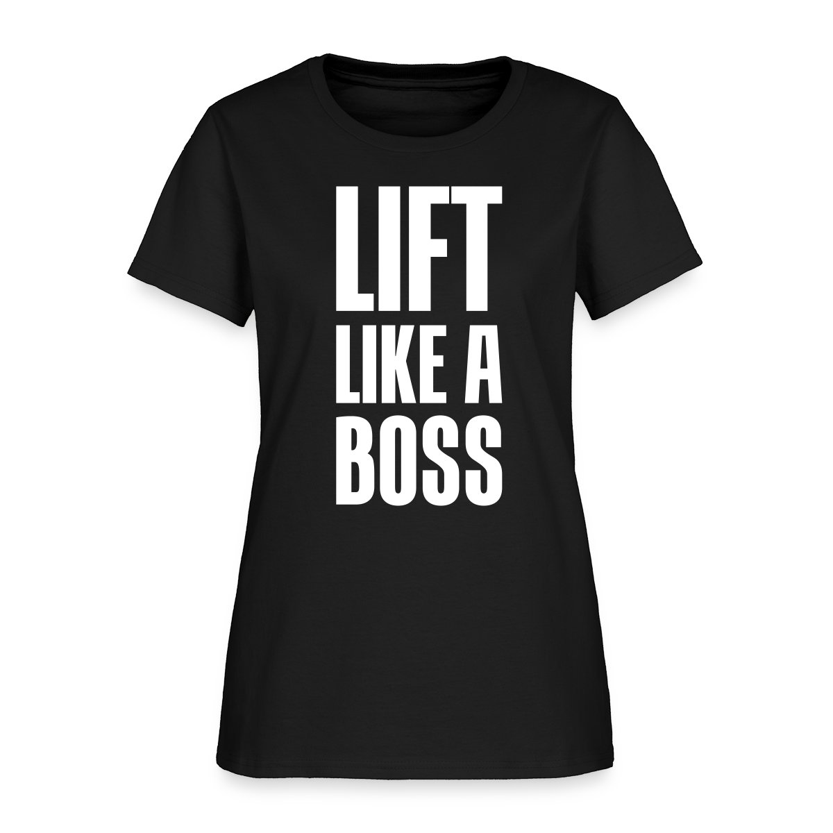 Lift like a boss - Women's T-shirt
