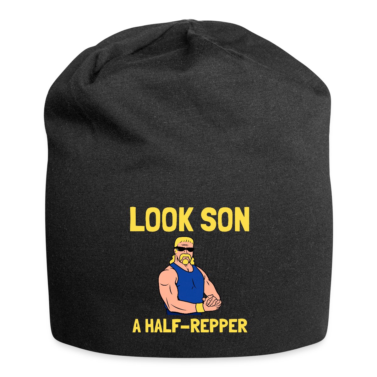 Look son. A half repper - Beanie