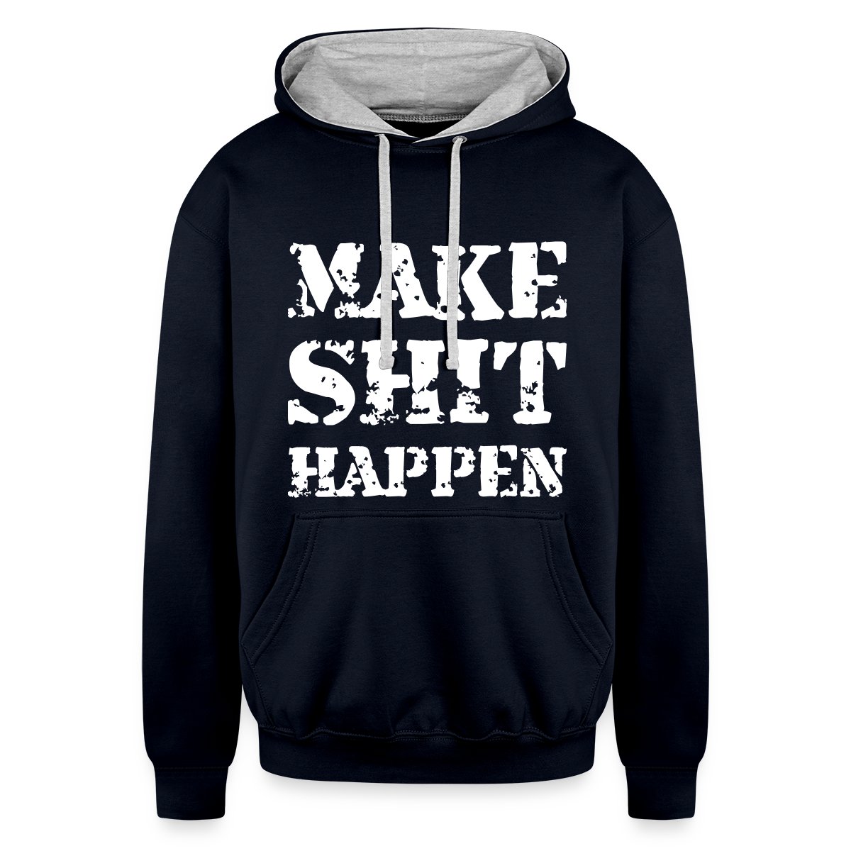 Make shit happen - Undefined