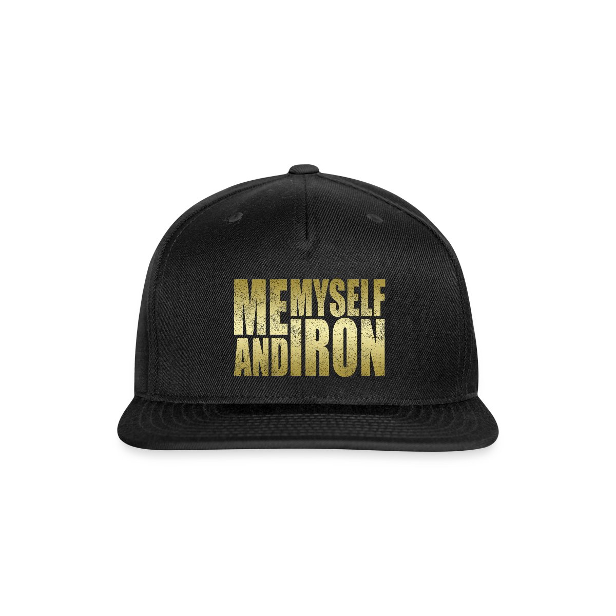 Me, Myself and Iron - Snapback cap