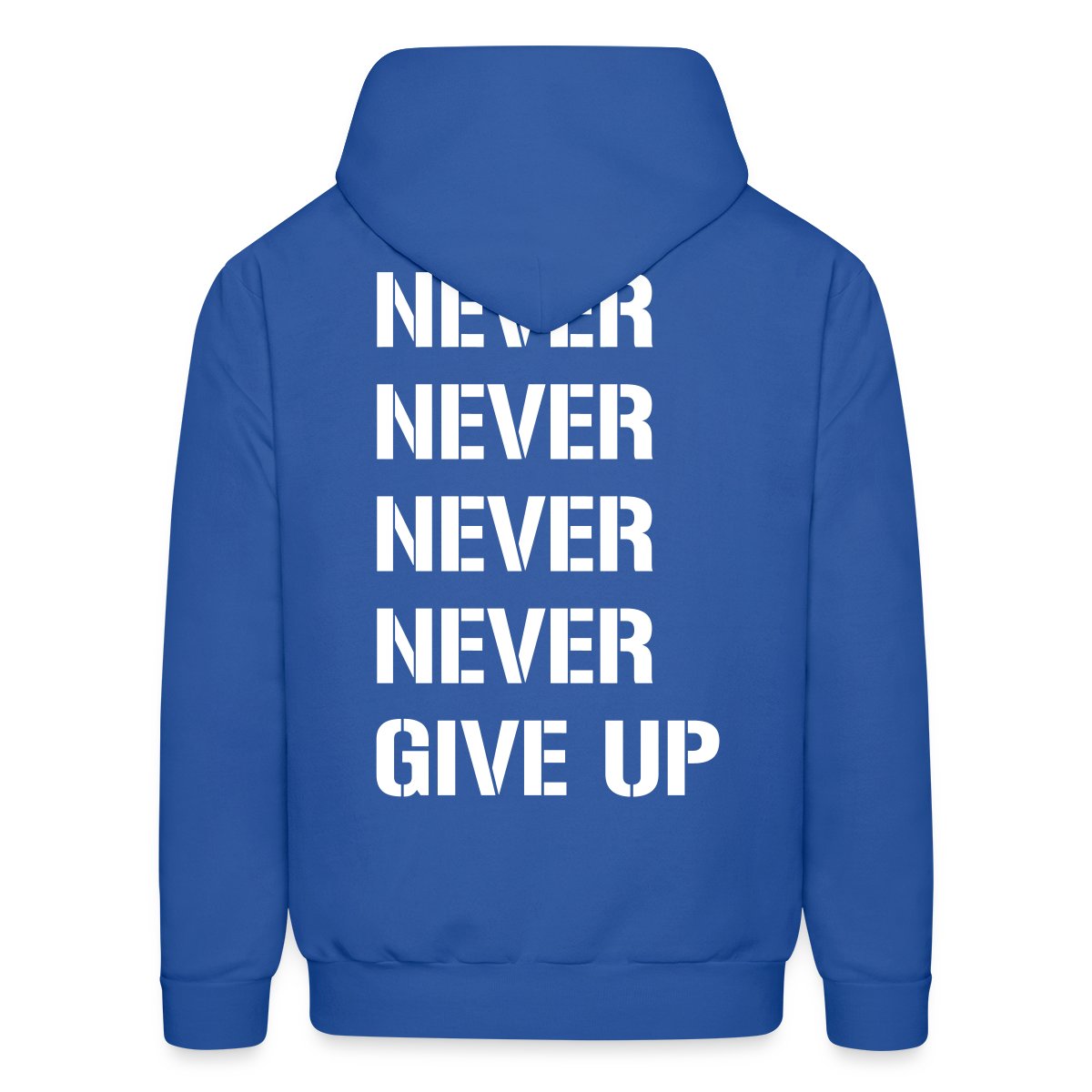 Never never never never give up - Men's hoodies