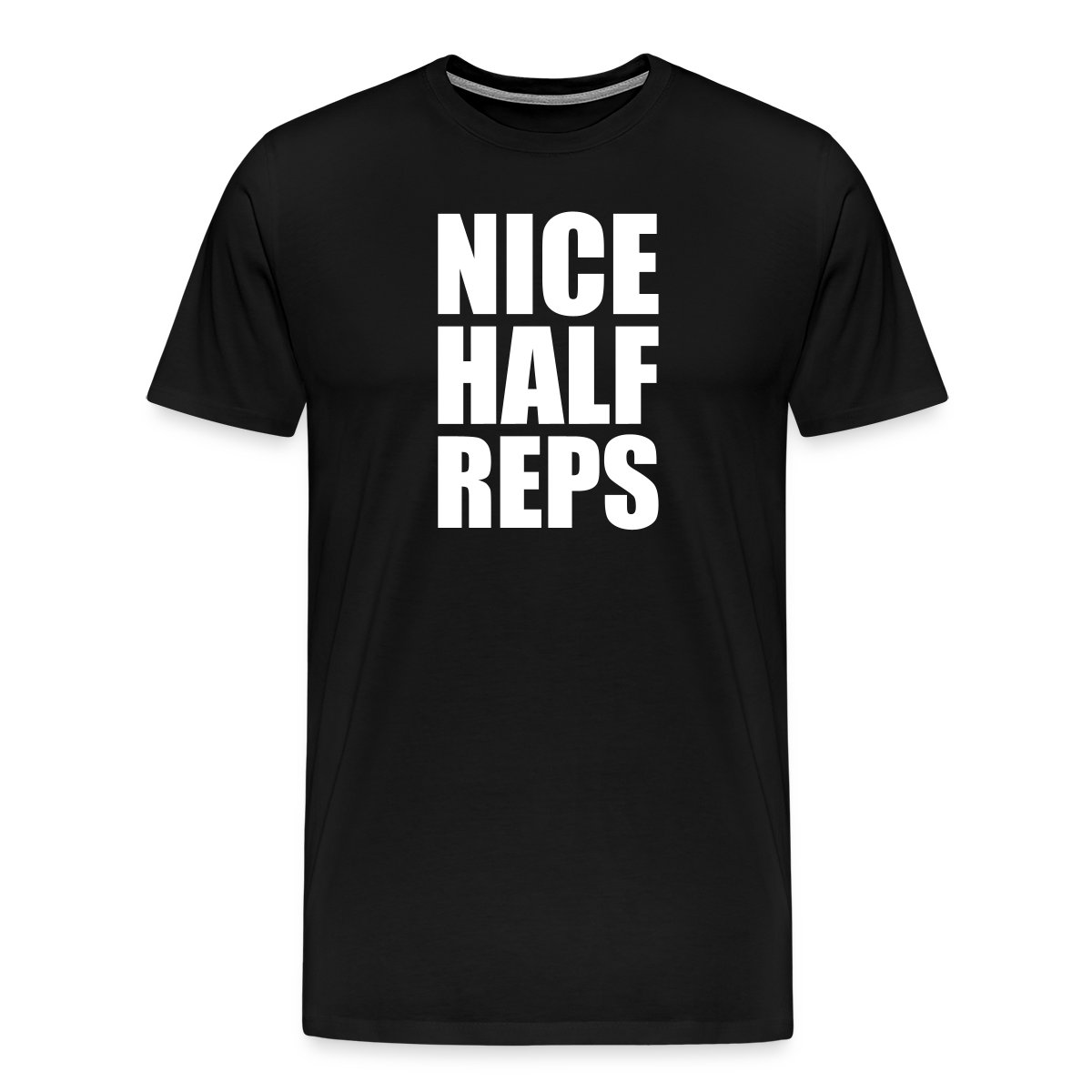 Nice half reps - Men's Premium T-shirt