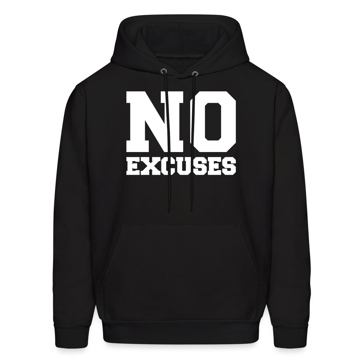 No Excuses - Men's hoodies