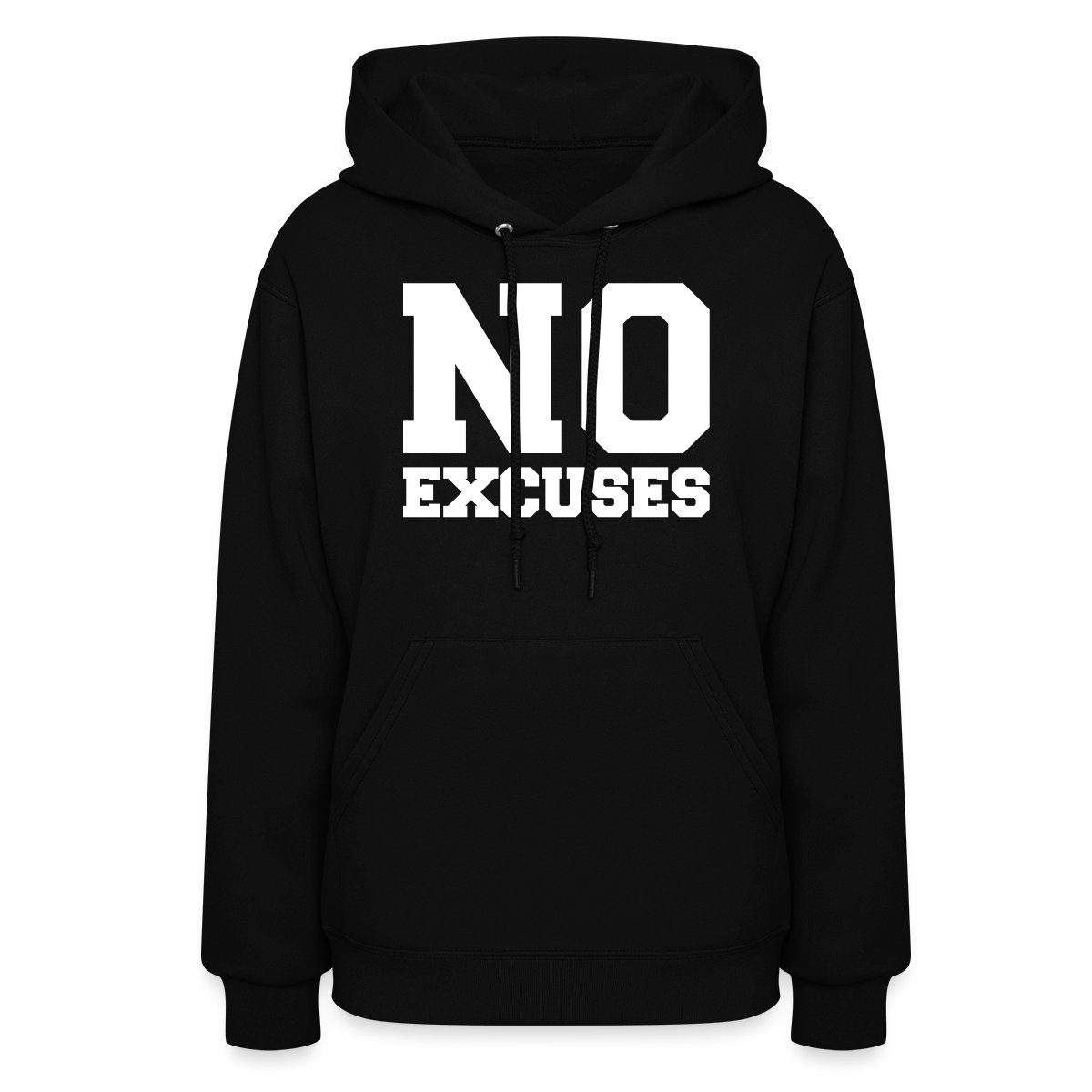 No Excuses - Women's hoodies