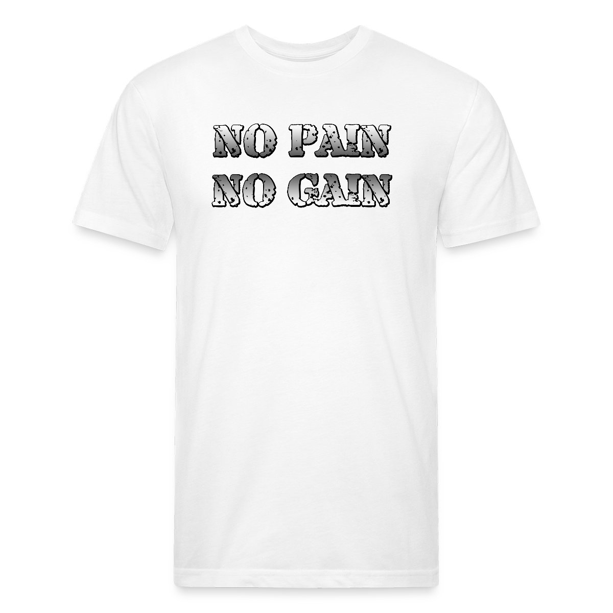 No Pain No Gain - Men's Fitted T-shirt