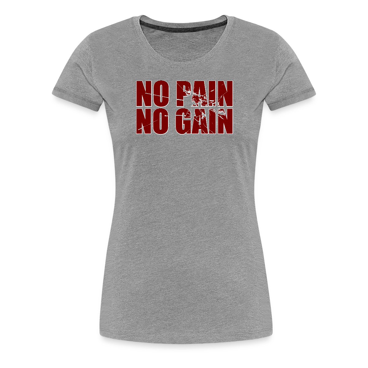 No pain no gain - Women's Premium T-shirt