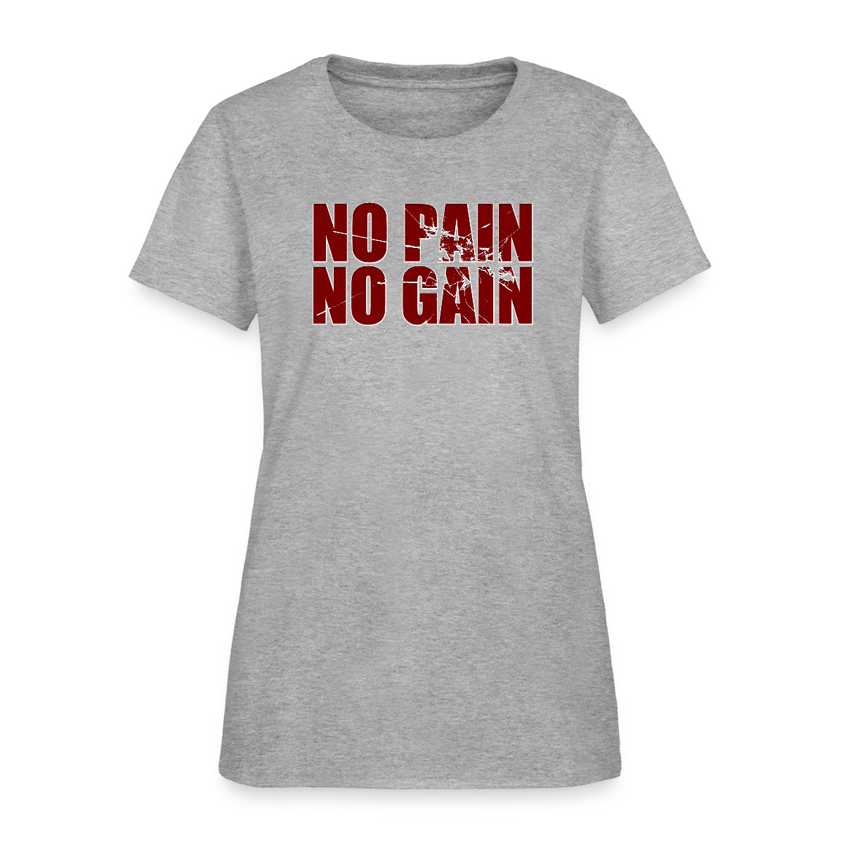 No pain no gain - Women's T-shirt