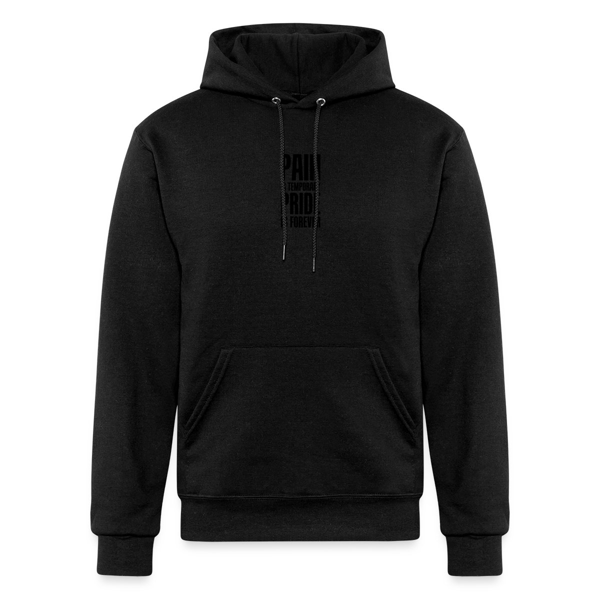Pain is temporary, pride is forever - Champion hoodie