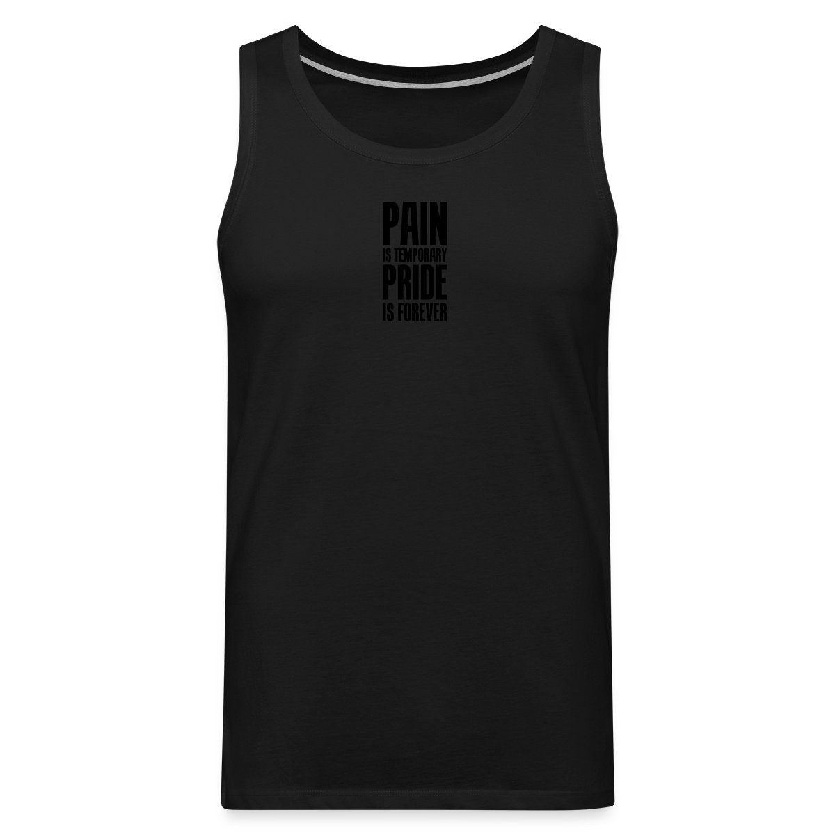 Pain is temporary, pride is forever - Mens's Tank tops