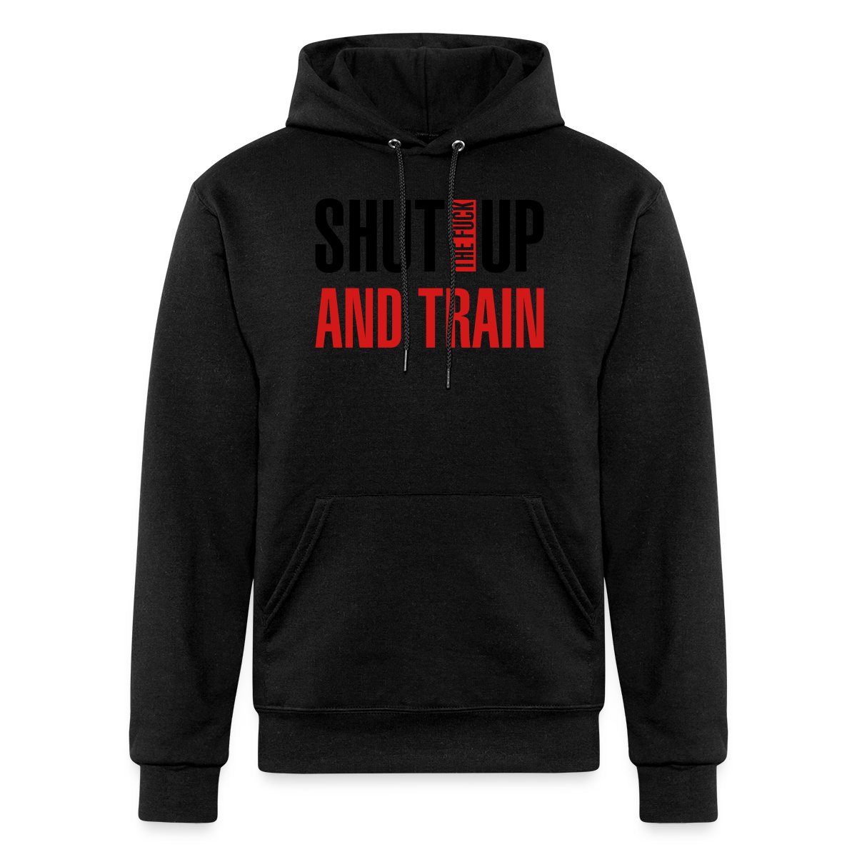 Shut the fuck up and train - Champion hoodie