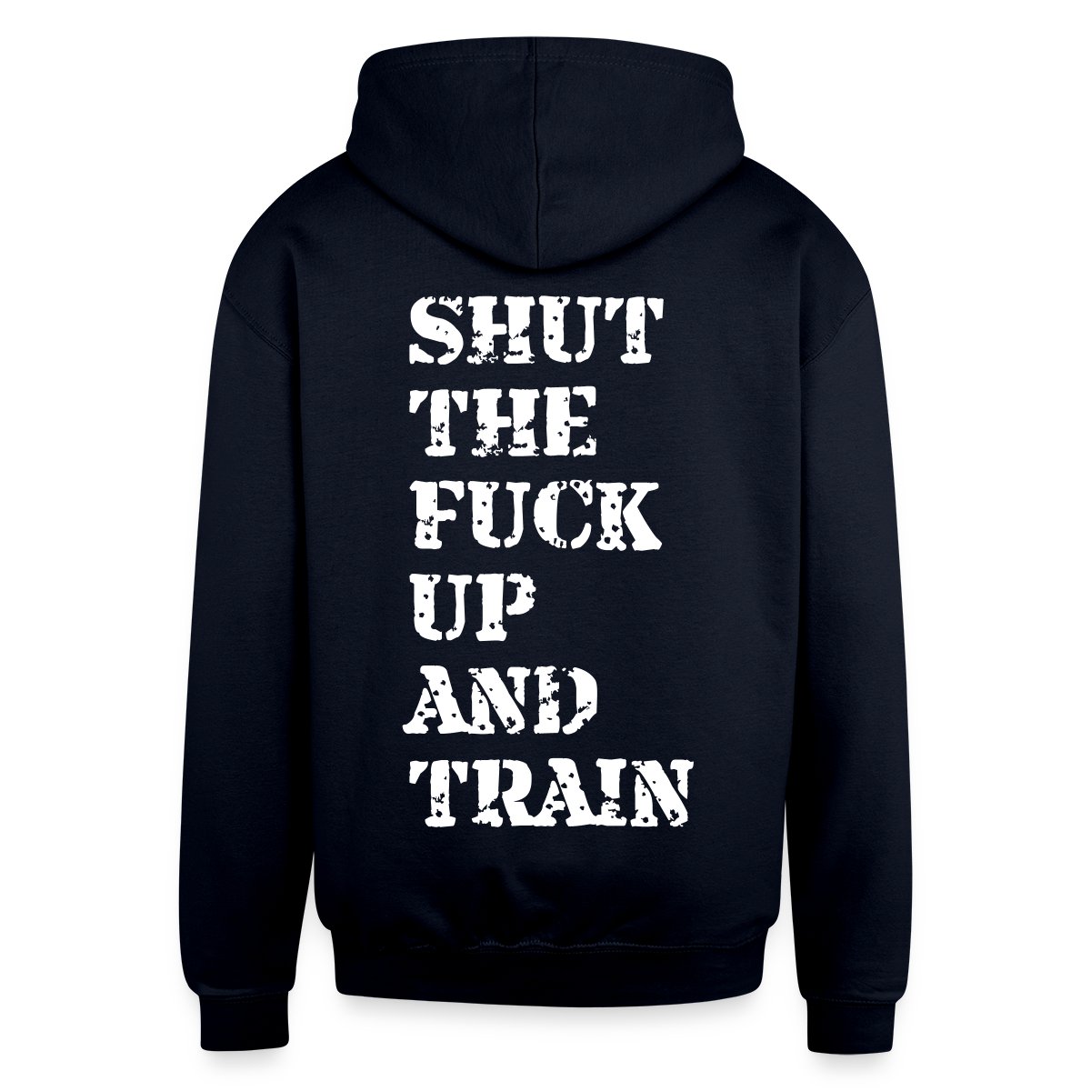 Shut the fuck up and train - Undefined