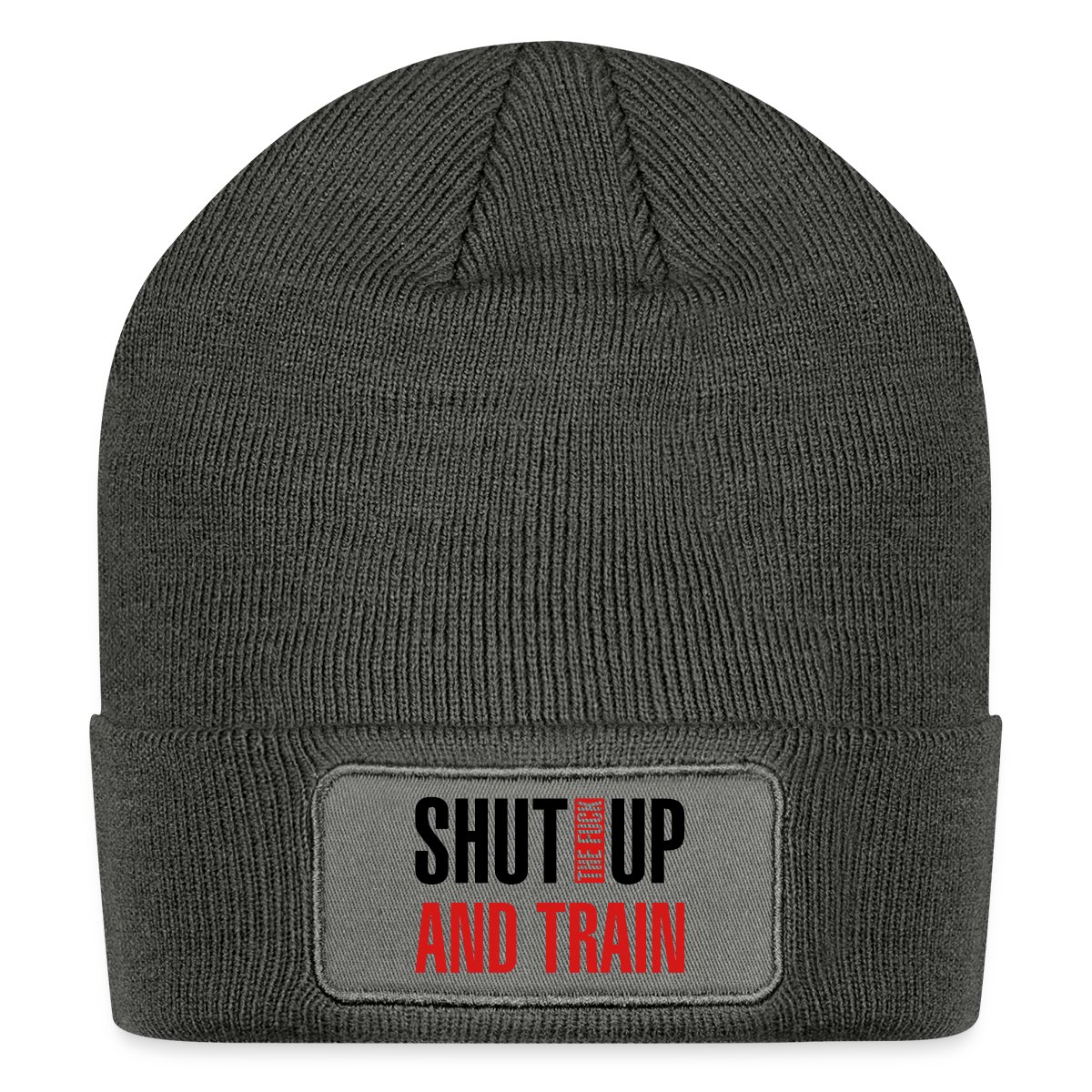 Shut the fuck up and train - Undefined