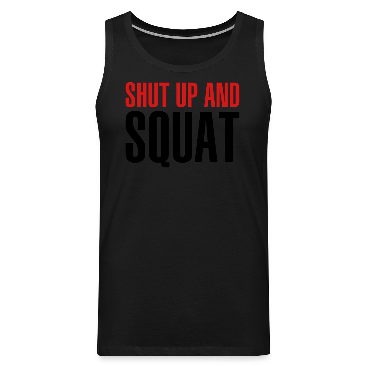 Shut up and squat - Mens's Tank tops