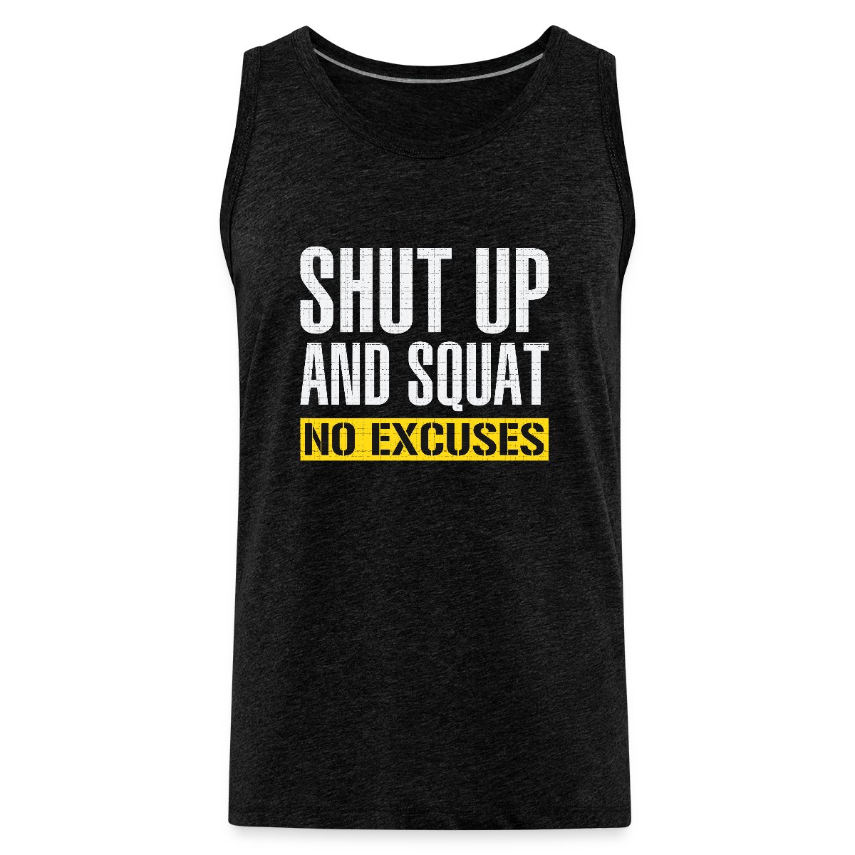 Shut up and squat - No excuses - Mens's Tank tops