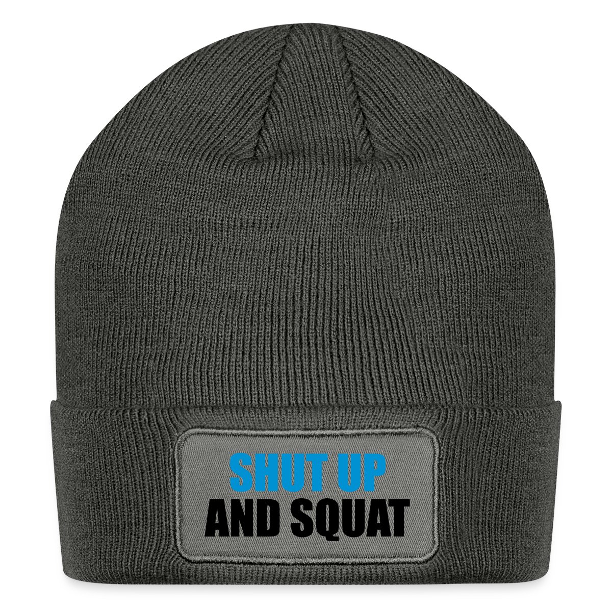 Shut up and squat - Undefined