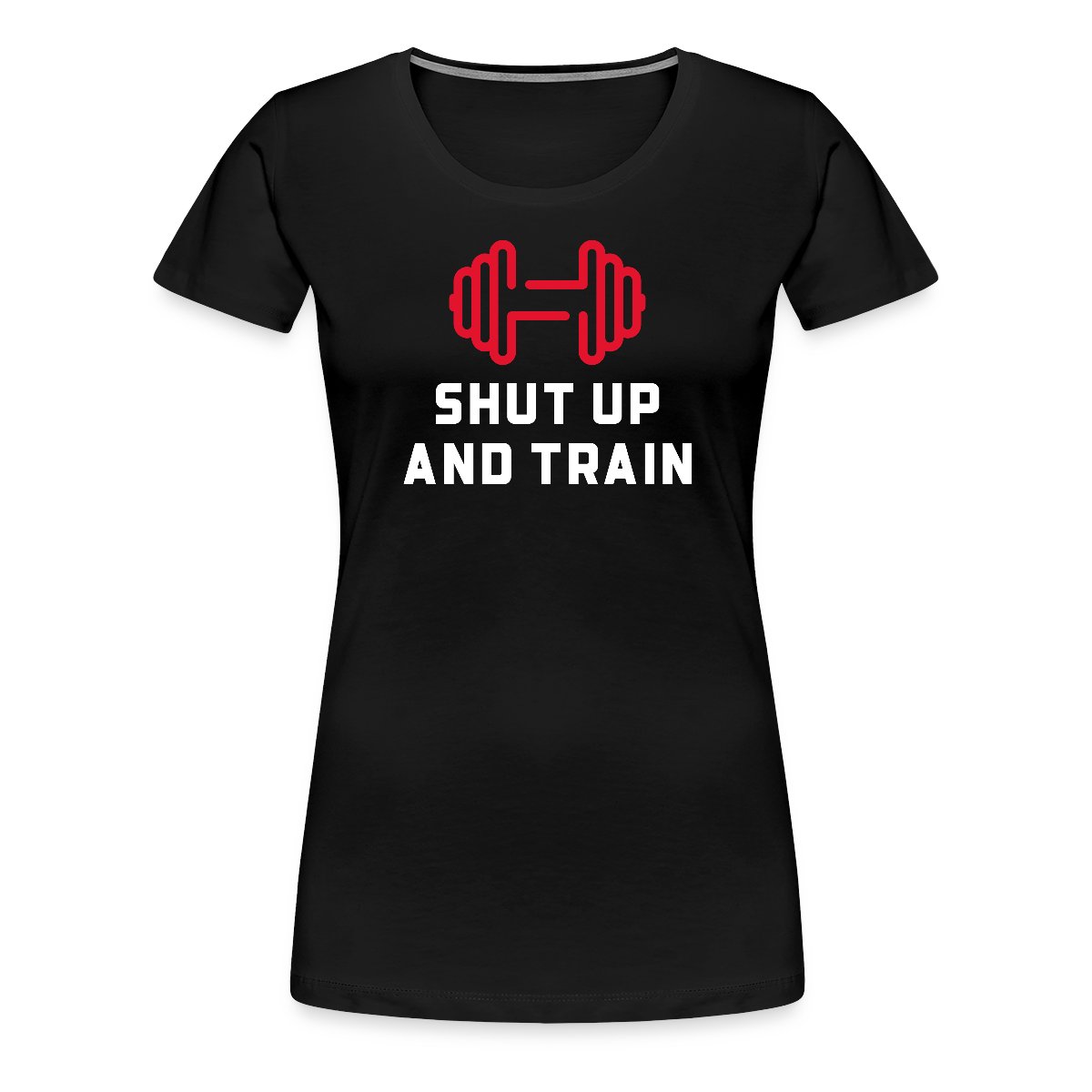 Shut up and train - Women's Premium T-shirt