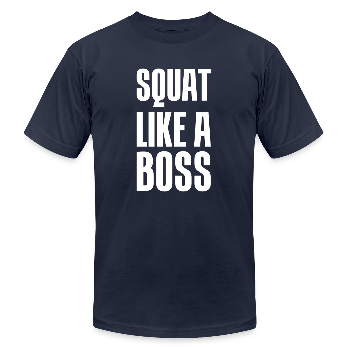 Squat like a boss - Jersey T-shirt