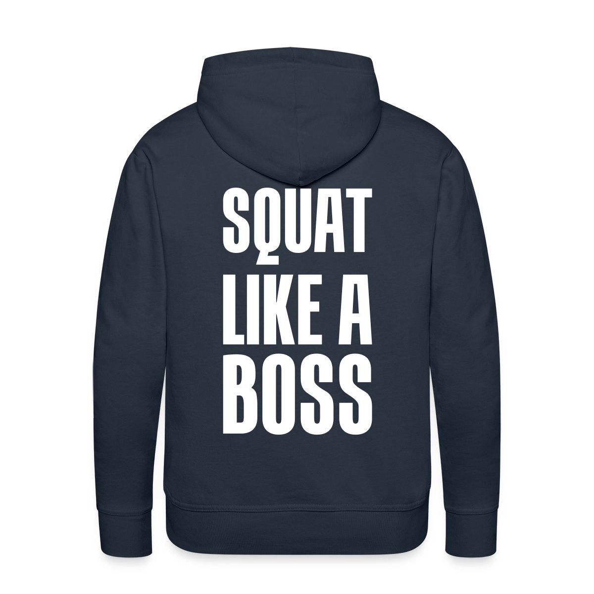Squat like a boss - Men's Premium hoodie