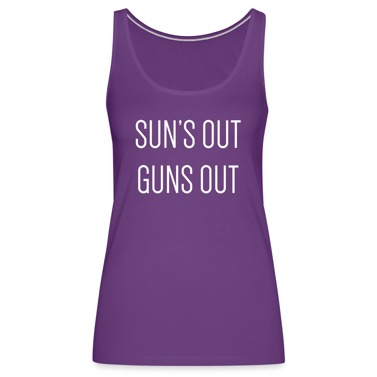 Sun's out guns out - Undefined