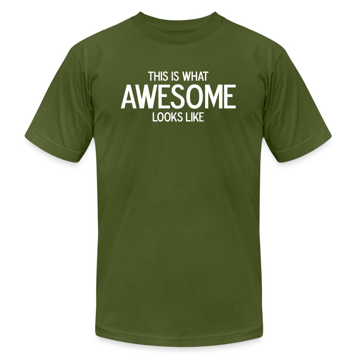 This is what awesome looks like - Jersey T-shirt