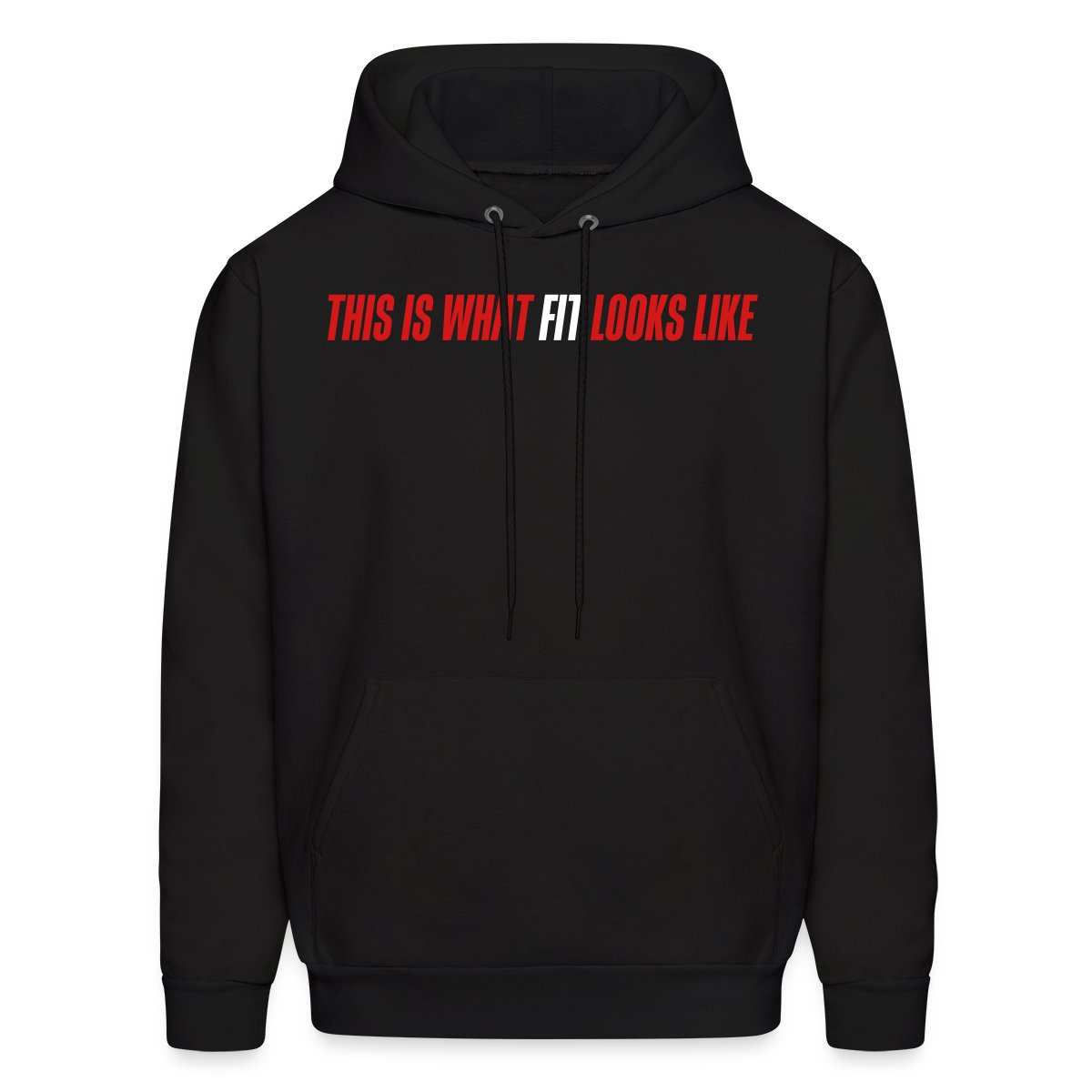 This is what fit looks like - Men's hoodies