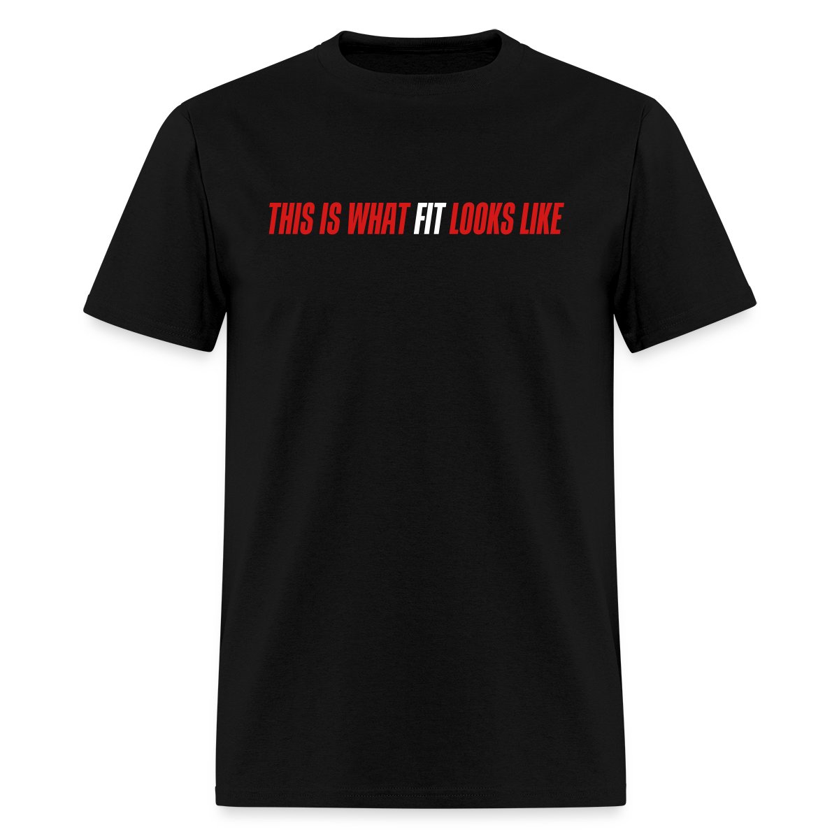 This is what fit looks like - Men's T-shirt