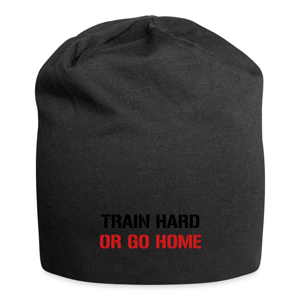 Train hard or go home - Beanie