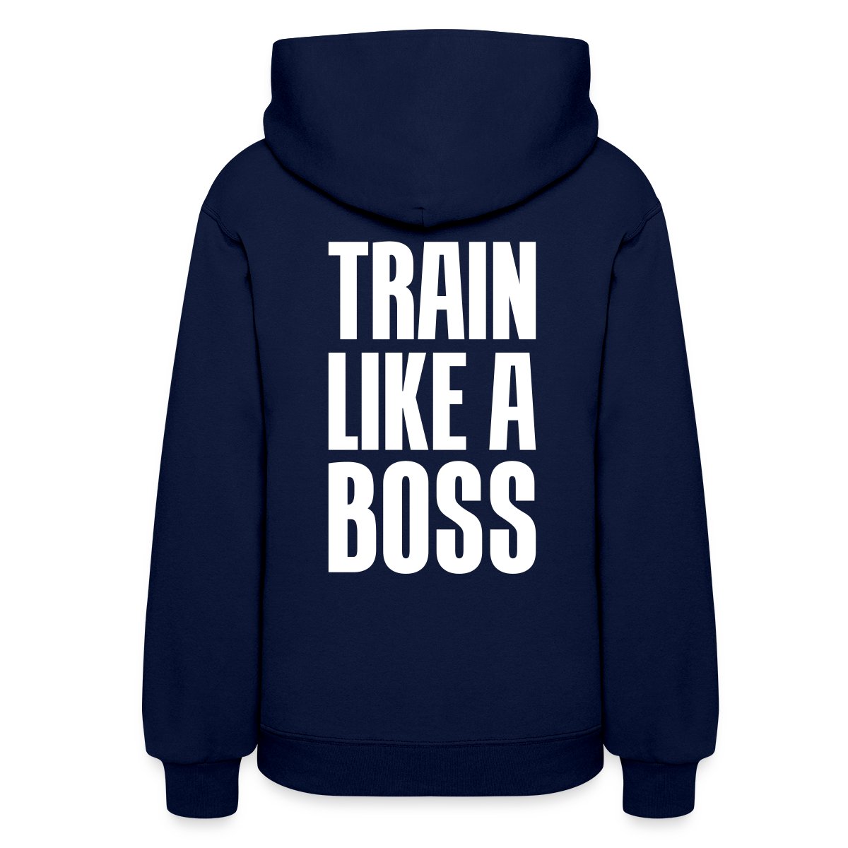 Train like a boss - Women's hoodies