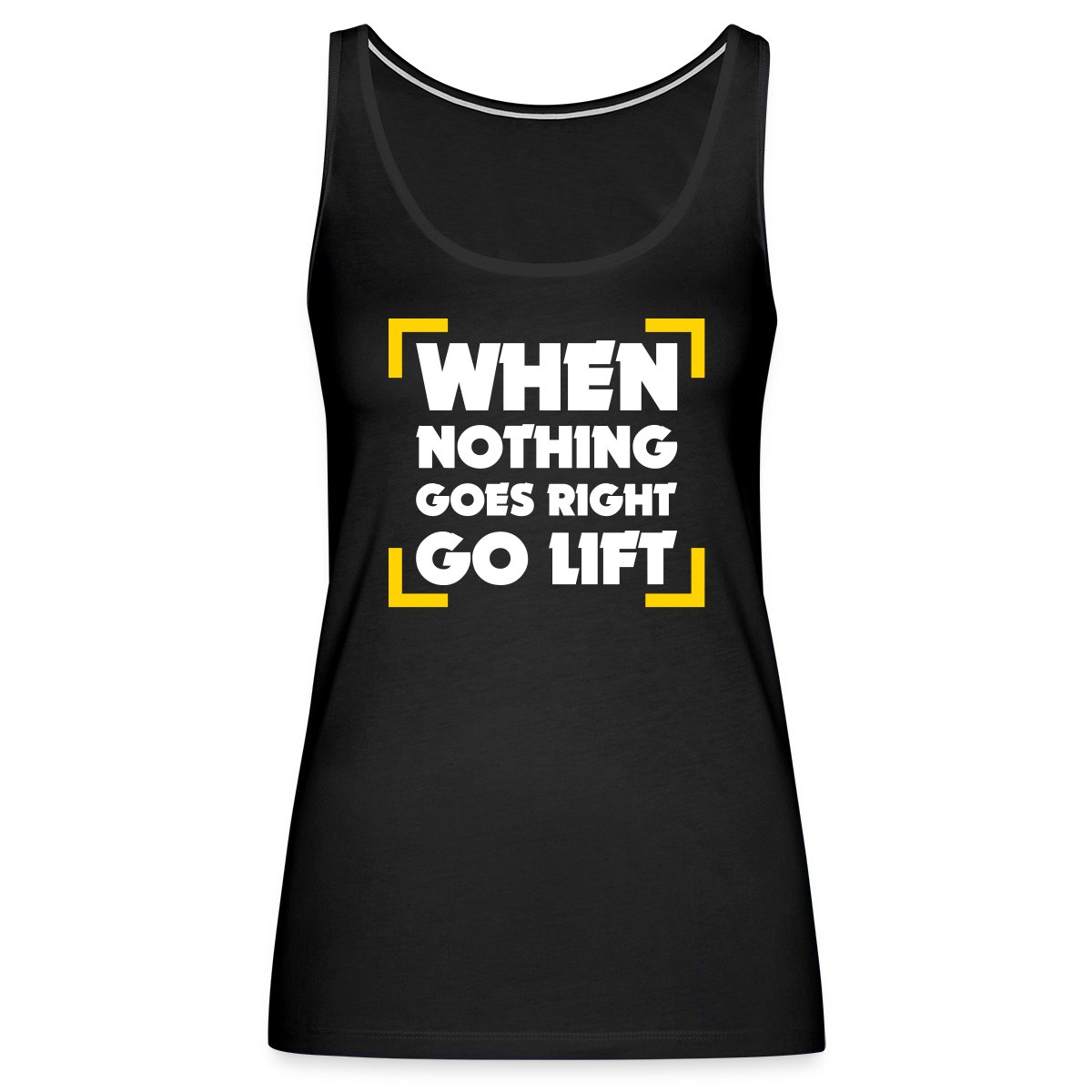 When Nothing Goes Right Go Lift - Womens's Tank tops